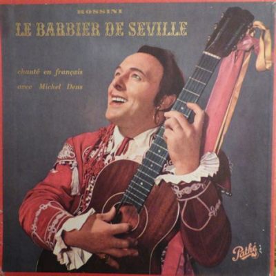  Le Barbier de Séville: Un chef-d'œuvre de Rossini mêlant mélodies joyeuses et récitatifs endiablés